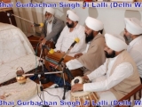 Bhai Gurbachan Singh Ji Lalli (Delhi Walle)