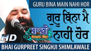 Guru bina |  Bhai Gurpreet Singh Ji Shimla Wale | Jamnapar