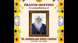 Exclusive LIVE Now!! Prayer Meeting In Memory of S.Harbhajan Singh Ji Chadha From Moradabad