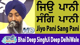 Bhai Deep SIngh Ji Deep Delhi Wale at G.Nanak Piao Sahib - Delhi ( 8 June 2019 )
