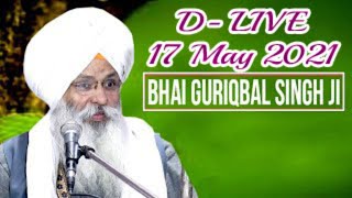 D-Live !! Bhai Guriqbal Singh Ji Bibi Kaulan Ji From Amritsar-Punjab ( 17 May 2021 )